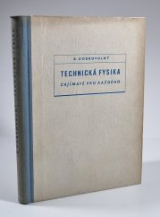 Technická fysika zajímavě pro každého - 