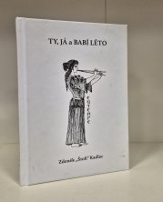 Ty, já a babí léto - 