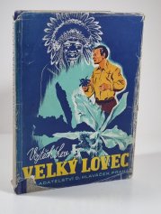 Velký lovec (Modrá orchidej) - 