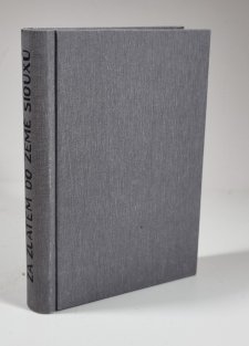 Za zlatem do země Siouxů