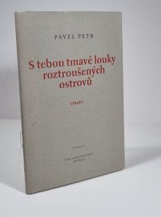 S tebou tmavé louky roztroušených ostrovů