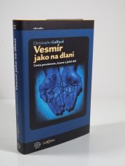 Vesmír jako na dlani - Cesta prostorem, časem a ještě dál