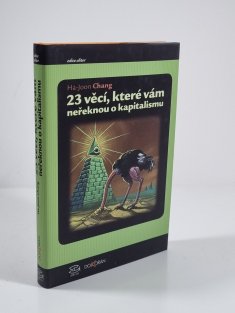 23 věcí, které vám neřeknou o kapitalismu