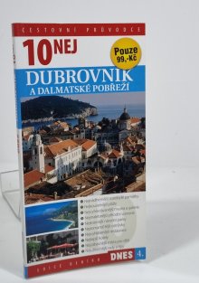 Dubrovník a dalmatské pobřeží - 10 Nej