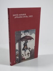 Příhodná chvíle, 1855 - 