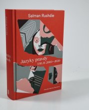 Jazyky pravdy - Eseje 2003-2020