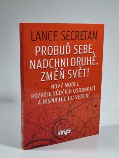 Probuď sebe, nadchni druhé, změň svět!