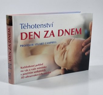 Těhotenství den za dnem