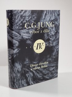Výbor z díla IV. - Obraz člověka a obraz Boha
