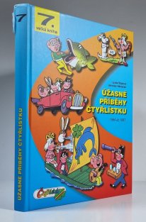Velká kniha Čtyřlístku #07: Úžasné příběhy Čtyřlístku - 1984-1987 (1. vydání)