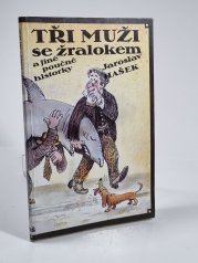 Tři muži se žralokem a jiné poučné historky - 