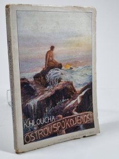 Ostrov spokojenosti a jiné prósy