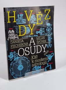 Hvězdy a osudy aneb Klíč k moderní astrologii