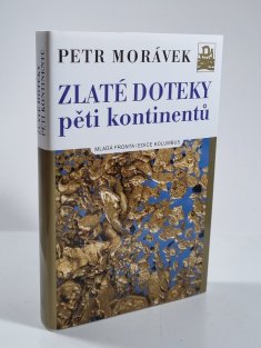 Zlaté doteky pěti kontinentů