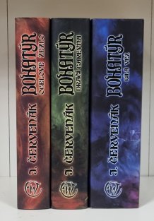 Bohatýr I.- III. - Ocelové žezlo + Dračí carevna + Bílá věž