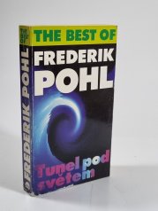 Tunel pod světem - The Best of Frederik Pohl