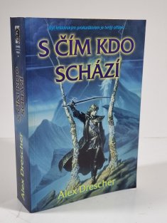 S čím kdo schází