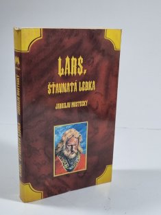 Vlčí věk 2 - Lars, šťavnatá lebka