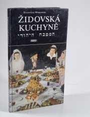 Židovská kuchyně - 160 košerných jídel