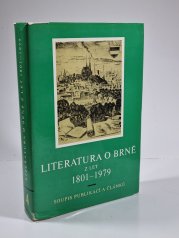 Literatura o Brně z let 1801-1979 - Bibliografie města Brna 4 ; soupis publikací a článků