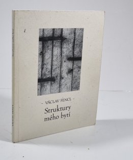 Struktury mého bytí