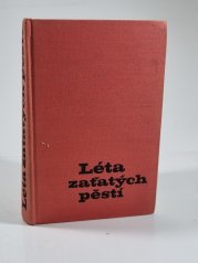 Léta zaťatých pěstí - Sborník studií z dějin antifašistického odboje ve středních Čechách