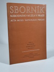 Sborník Národního muzea v Praze - Acta Musei Nationalis Pragae, Řada A - Historie, sv. XXXVIII (1984), č. 4 - 