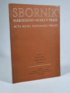 Sborník Národního muzea v Praze - Acta Musei Nationalis Pragae, Řada A - Historie, sv. XXXVIII (1984), č. 4