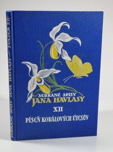 Sebrané spisy Jana Havlasy XII. - Píseň korálových útesův