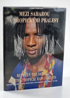 Mezi Saharou a tropickými pralesy