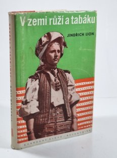 V zemi růží a tabáku