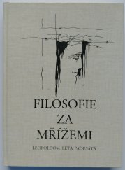 Filosofie za mřížemi - Leopoldov, léta padesátá