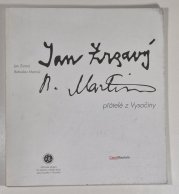 Jan Zrzavý, Bohuslav Martinů - přátelé z Vysočiny - 