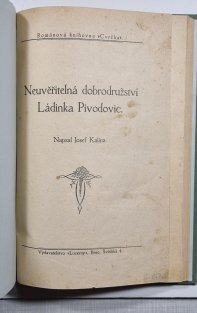 Neuvěřitelná dobrodružství Ládinka Pivodovic