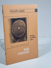 Dar poznání - Proroctví ve službách církve