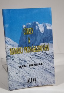 Církev a budoucí pro následování