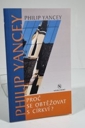 Proč se obtěžovat s církví - 