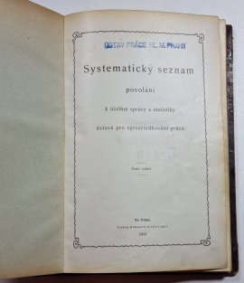 Systematický seznam povolání k účelům správy a statistiky ústavu pro sprostředkování práce