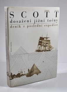 Dosažení jižní točny - Deník z poslední expedice