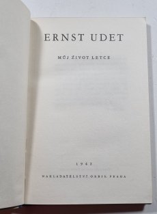 Ernst Udet - Můj život letce