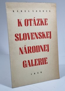 K otázke slovenskej národnej galerie