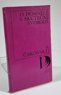 O domnělé a skutečné svobodě