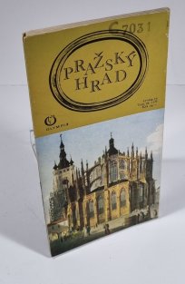 Pražský hrad - průvodce