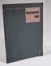 Nezlomení lidé - 