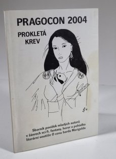 Pragocon 2004 - Prokletá krev