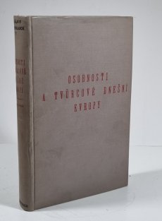 Osobnosti a tvůrcové dnešní Evropy