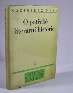 O potřebě literární historie