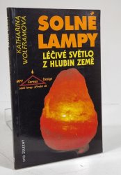 Solné lampy - léčivé světlo z hlubin země - 