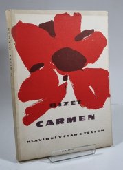 Carmen - opera o čtyřech dějstvích - 