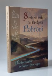 Stredoveké hrady na strednom Pohroní (slovensky) - 